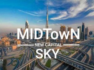 ميدتاون سكاي العاصمة الإدارية | Midtown Sky New Capital